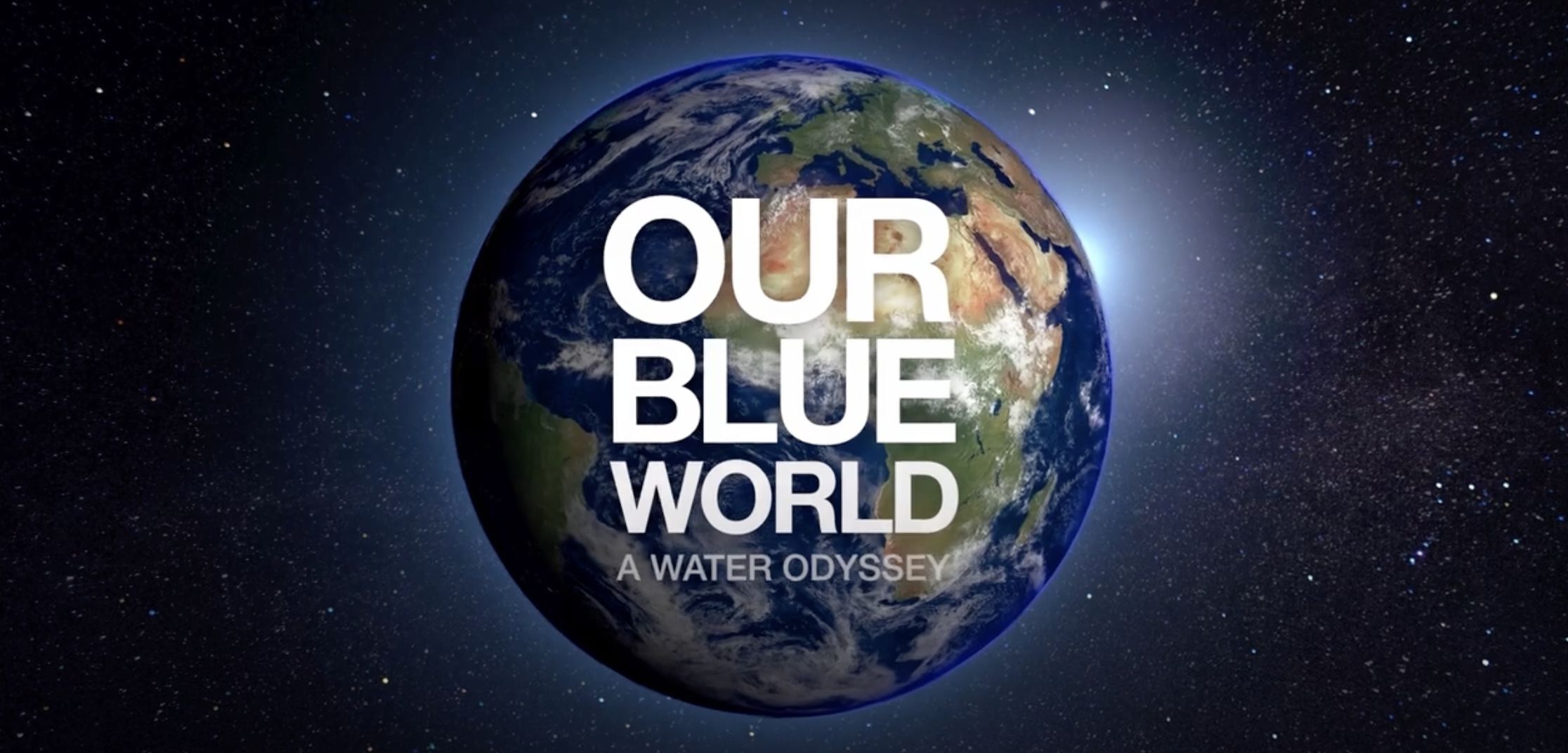 Our Blue World Documentary